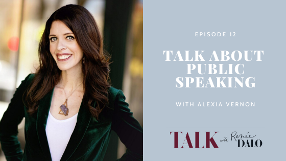 Episode 12: Talk About Public Speaking with Alexia Vernon