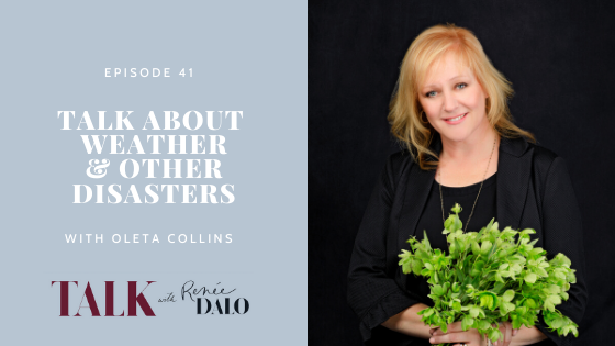 Episode 40: Talk About Weather & Other Disasters with Oleta Collins