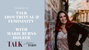 Episode 79 Renee + Marie Talk about Ritual and Femininity